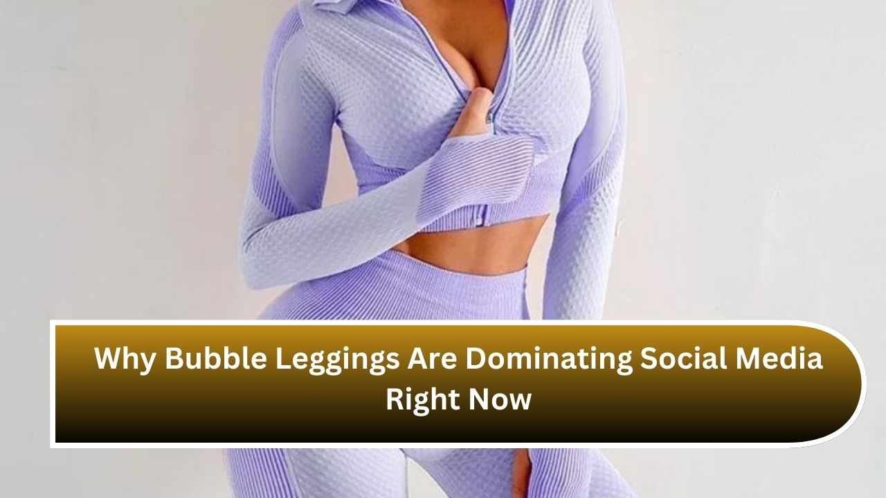 Why Bubble Leggings Are Dominating Social Media Right Now