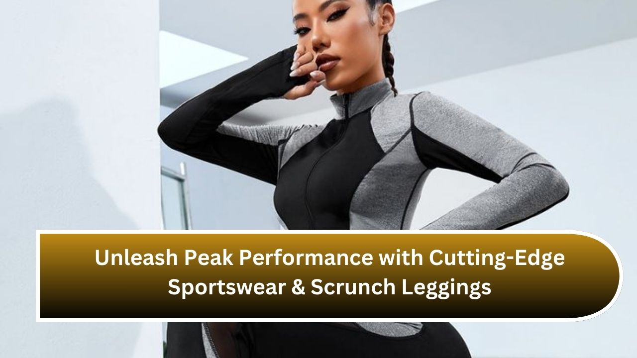 Unleash Peak Performance with Cutting-Edge Sportswear & Scrunch Leggings