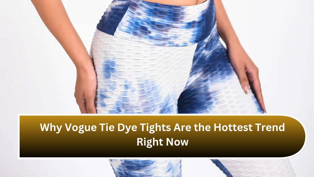 Why Vogue Tie Dye Tights Are the Hottest Trend Right Now